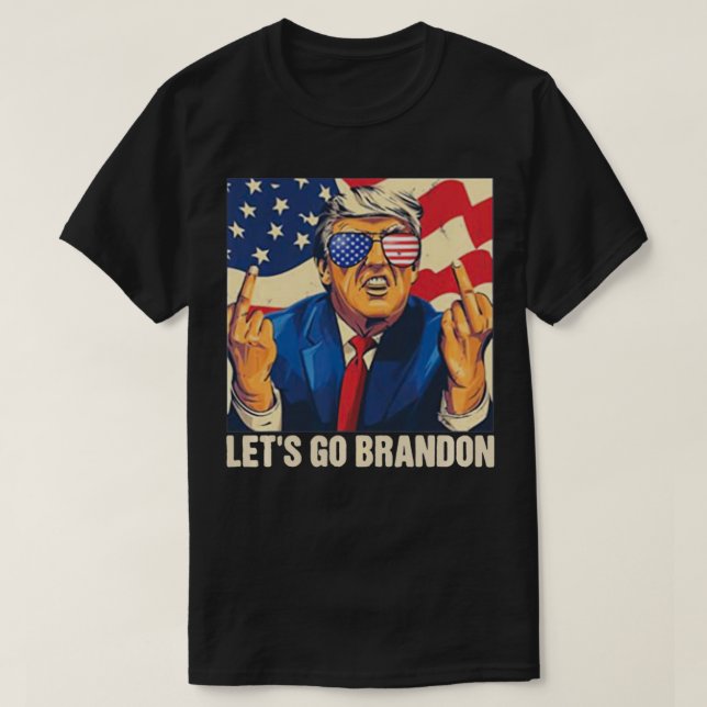 Låt oss Go Branson Brandon Trump Konservativ Anti  T Shirt (Design framsida)