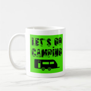 Låt oss Go Camping - Travel Trailer Coffee Mugg