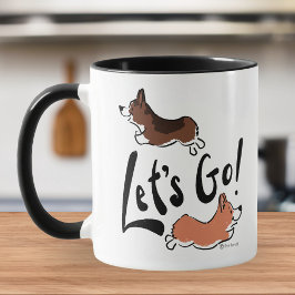 Låt oss Go Cute Corgi Roligt Hund Motivational Mug Mugg