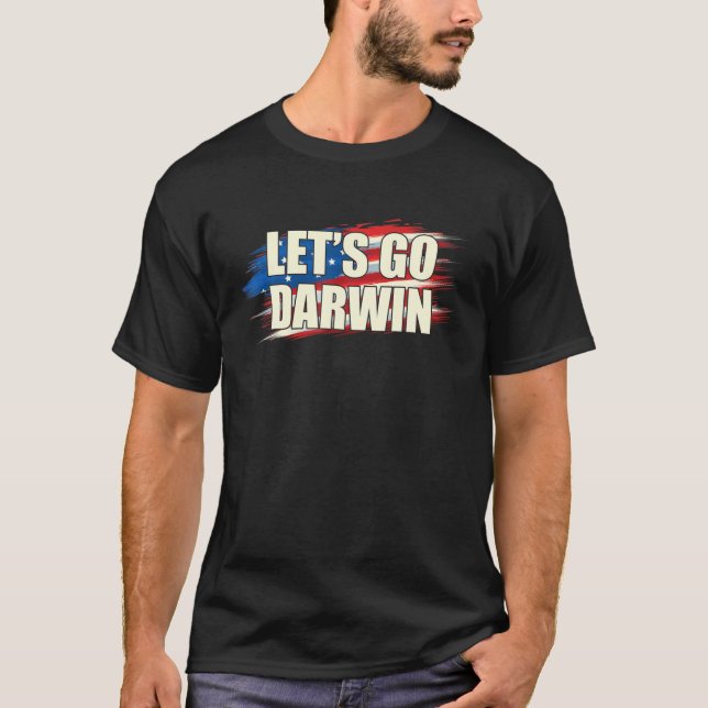 Låt oss Go Darwin Sarcastic Sayed USA flagga Man W T Shirt (Framsida)