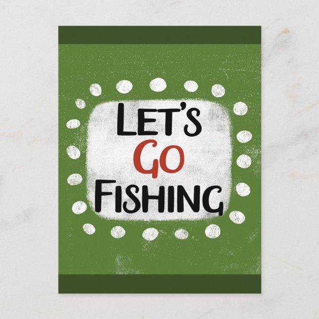 Låt oss Go Fishing Postcard Vykort (Framsida)