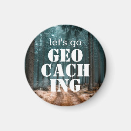 Låt oss Go Geocaching Anpassningsbar Trail Photo G Magnet