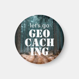 Låt oss Go Geocaching Anpassningsbar Trail Photo G Magnet