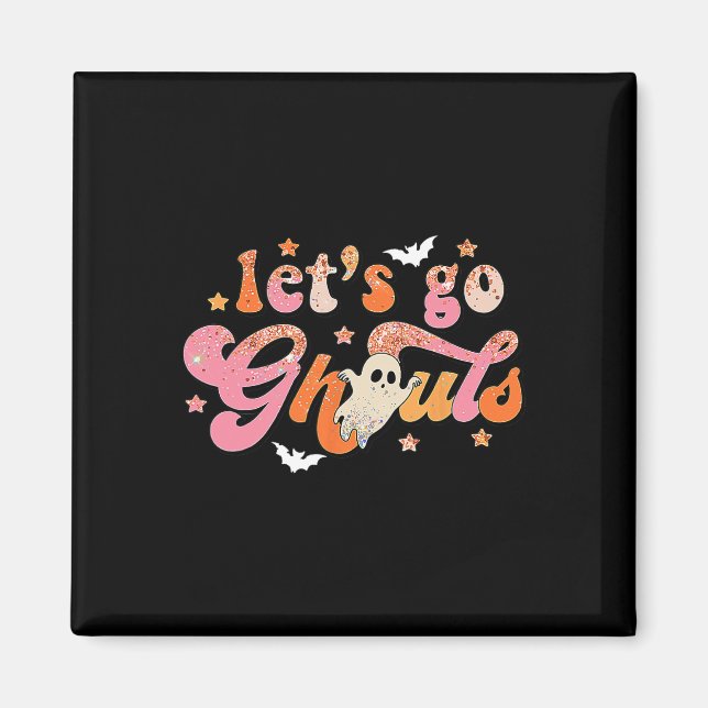 Låt oss Go Ghouls Cute Ghost Boo Roligt Halloween  Magnet (Framsidan)