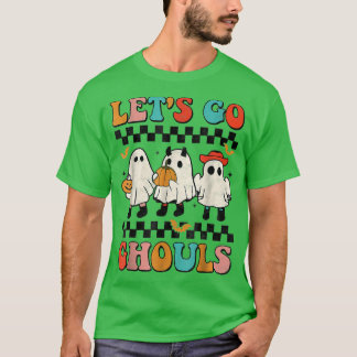 Låt oss Go Ghouls Groovy Retro Spooky Season Ghost T Shirt