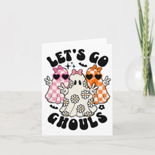 Låt oss Go Ghouls Halloween Ghost Blommigt Spooky Kort