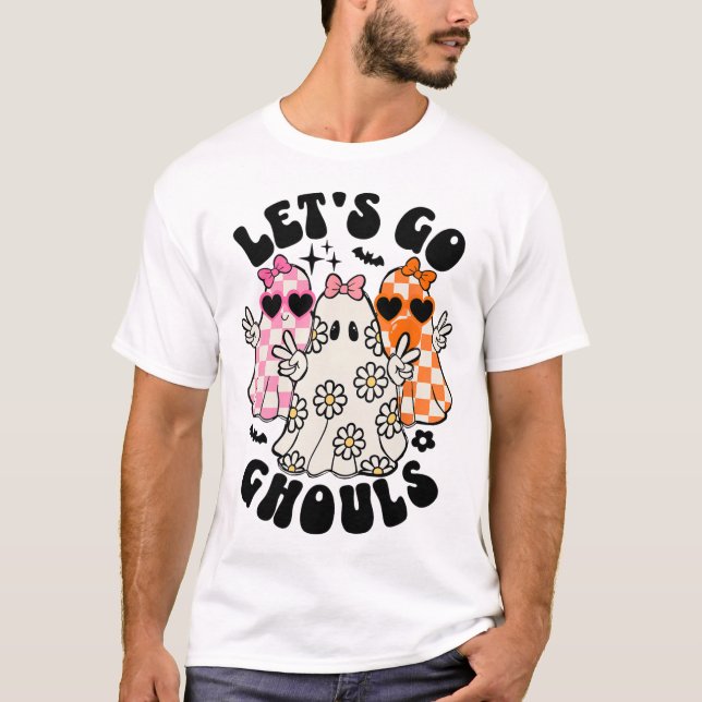 Låt oss Go Ghouls Halloween Ghost Blommigt Spooky  T Shirt (Framsida)