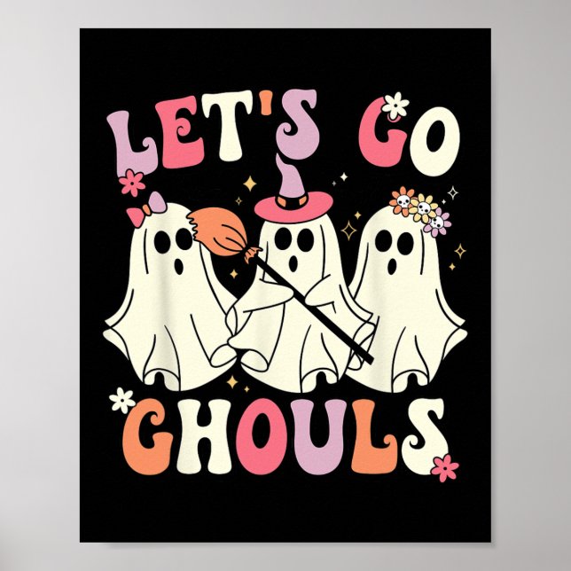Låt oss Go Ghouls Halloween Ghost Costume Retro Gr Poster (Framsidan)