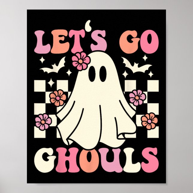 Låt oss Go Ghouls Halloween Ghost Costume Retro Gr Poster (Framsidan)