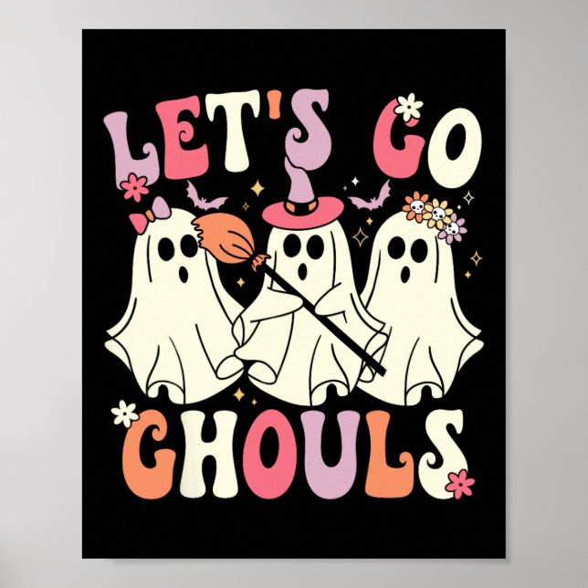 Låt oss Go Ghouls Halloween Ghost Costume Retro Gr Poster (Framsidan)