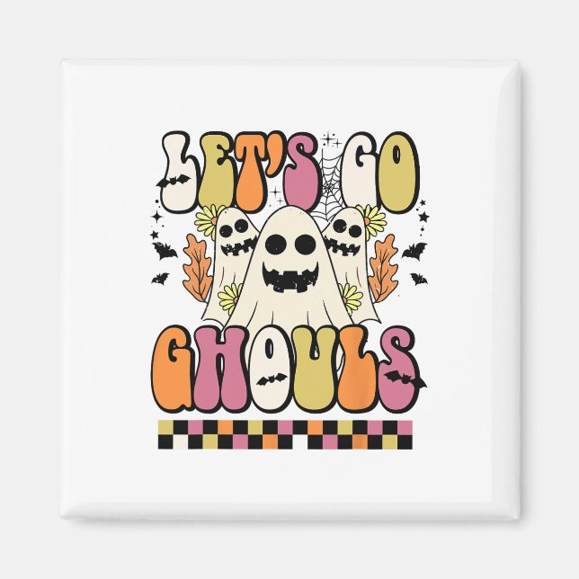 Låt oss Go Ghouls Retro Blommigt Ghost Groovy Hall Magnet (Framsidan)