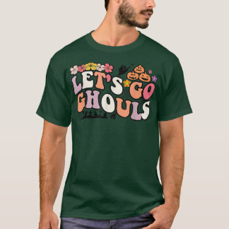 Låt oss Go Ghouls Shirt, Låt oss Go Ghouls, Funny T Shirt