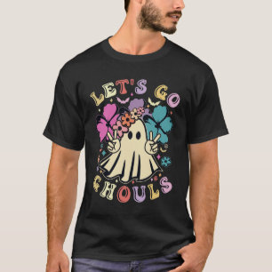 Låt oss Go Ghouls - T-Shirt