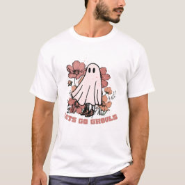 Låt oss Go Ghouls T Shirt