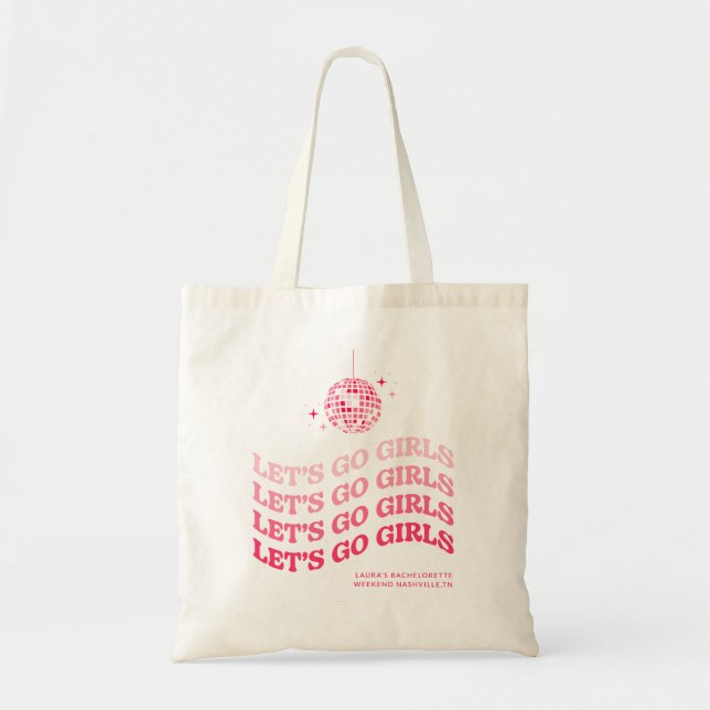 Låt oss Go Girls Bachelorette Party Tote Bag Tygkasse (Framsidan)