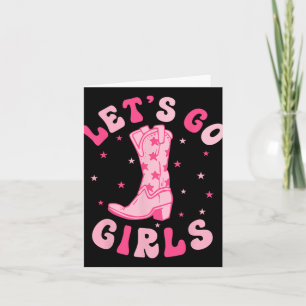 Låt oss Go Girls Bridesmaid Bride Squad Nashville  Kort