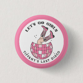 Låt oss Go Girls Disco Cowgirl Bachelorette Knapp