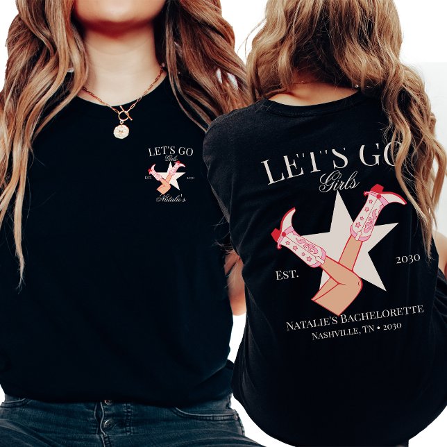 Låt oss Go Girls Personlig Cowgirl Bachelorette T Shirt (Skapare uppladdad)