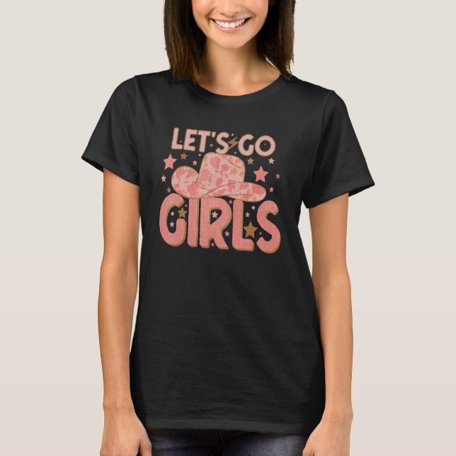 Låt oss Go Girls Retro Western Cowhide Bride Party T Shirt (Framsida)