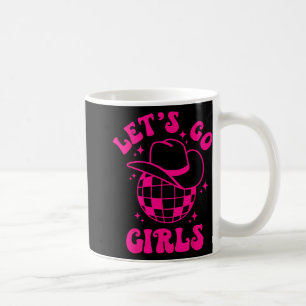 Låt oss Go Girls Team Bride Cowgirl Hat Disco Bach Kaffemugg