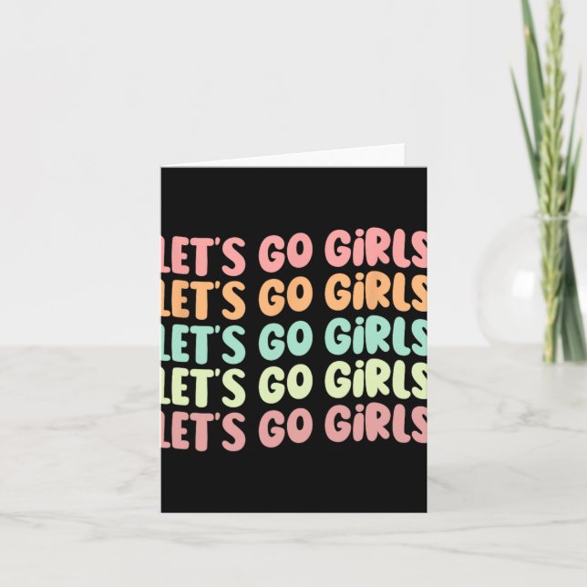 Låt oss Go Girls Women Bachelorette Party Bride We Kort (Framsida)