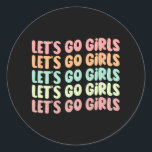 Låt oss Go Girls Women Bachelorette Party Bride We Runt Klistermärke<br><div class="desc">Låt oss Go Girls Women Bachelorette Party Bride Bröllop</div>