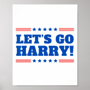 Låt oss Go Harry - Du röstar Trump idag, roligt 2 Poster