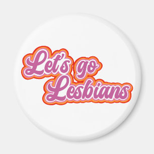 Låt oss Go Lesbisks Magnet (Urban Retro-teckensnit