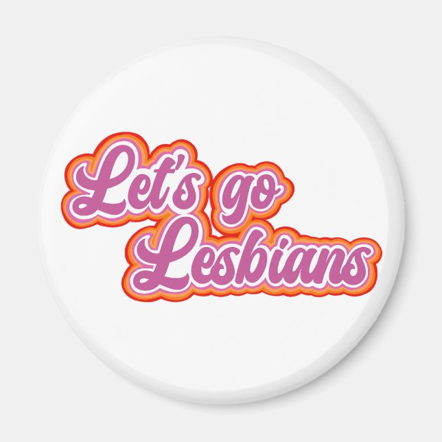 Låt oss Go Lesbisks Magnet (Urban Retro-teckensnit (Framsidan)