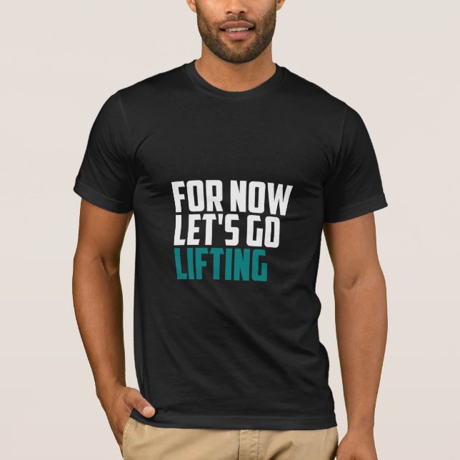 Låt oss Go Liiting - Gym T-Shirt (Framsida)