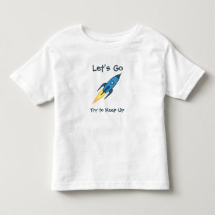 LÅT OSS GO Motivational Blue Rocket Frakt Rymden Tee Shirt