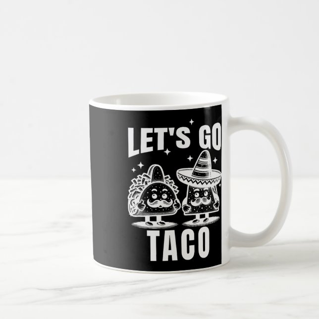 Låt oss Go Taco 10 Kaffemugg (Höger)