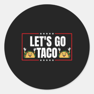 Låt oss Go Taco 19 Runt Klistermärke