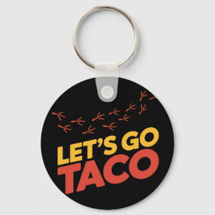 Låt oss Go TACO Chicken-fotavtryck Nyckelring