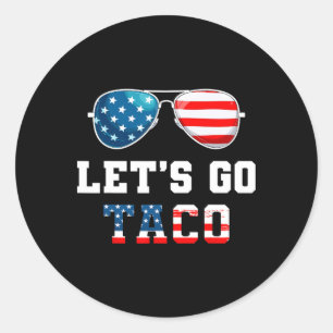 Låt oss Go Taco Funny 2025 Red White and Blue Sung Runt Klistermärke