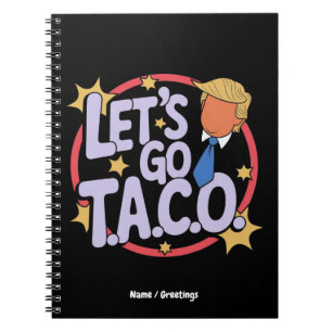 Låt oss Go Taco Funny Design Bold Quote Manar & Wo Anteckningsbok