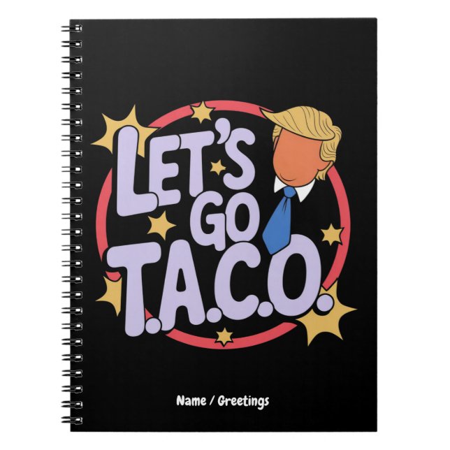 Låt oss Go Taco Funny Design Bold Quote Manar & Wo Anteckningsbok (Framsidan)
