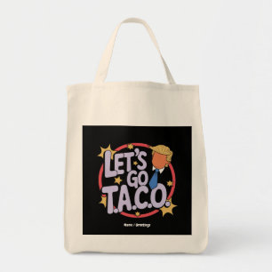 Låt oss Go Taco Funny Design Bold Quote Manar & Wo Tygkasse