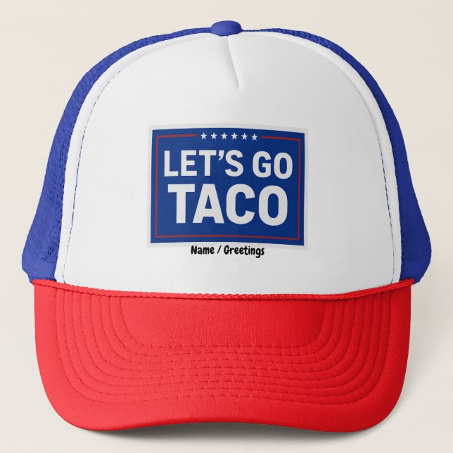 Låt oss Go Taco Funny Design Bold Retro-politik Keps (Framsida)