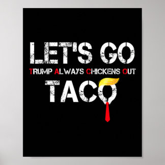 Låt oss Go Taco Funny Let Go Taco Shirt Manar Kvin Poster