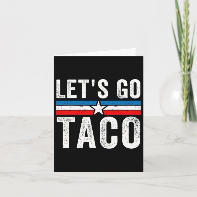 Låt oss Go Taco Funny Meme Let's Go Taco Kort (Framsida)