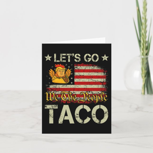 Låt oss Go Taco Funny Trump Alltid Chickens Ut 11 Kort (Framsida)