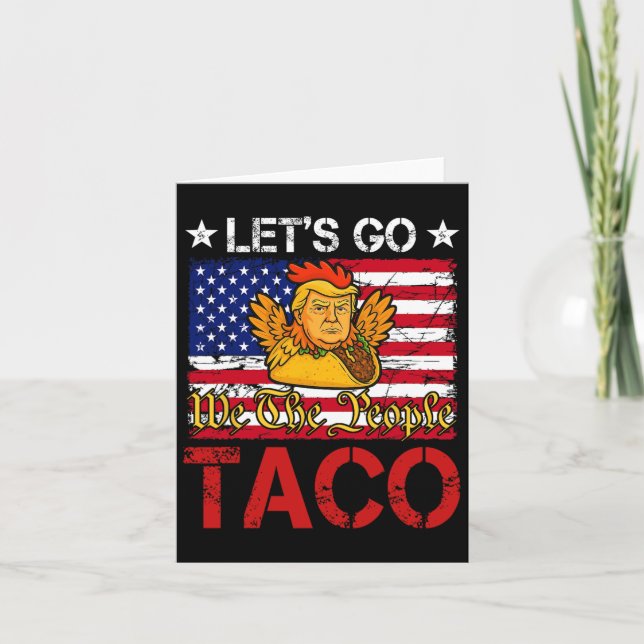 Låt oss Go Taco Funny Trump Alltid Chickens Ut 12 Kort (Framsida)