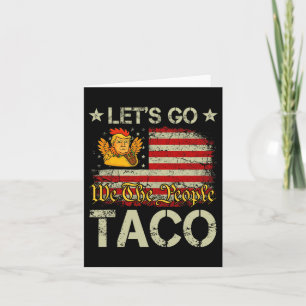 Låt oss Go Taco Funny Trump Alltid Chickens Ut 15 Kort
