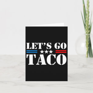 Låt oss Go Taco Funny Trump Alltid Chickens Ut 29 Kort