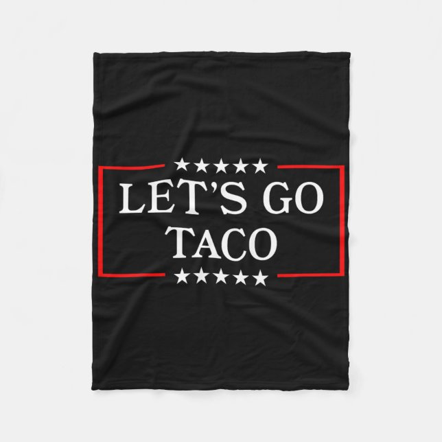 Låt oss Go Taco - Lilla Patriotic Taco Trade Tarif Fleecefilt (Framsidan)