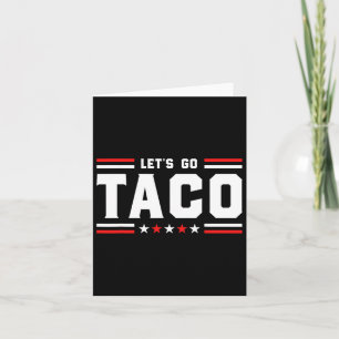 Låt oss Go Taco - Lilla Patriotic Taco Trade Tarif Kort