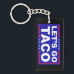 Låt oss Go Taco Politiskt humor<br><div class="desc">Låt oss Go Taco! Trumma alltid ut chickens. Lustigt, sarkastiskt antitrumpresistent tillbehör är en underbar politiskt humor-gåva till en man eller kvinna som är demokrat eller progressiv och som vill dumpa Trump. Snarky antitrumpdesign är underbar för alla som vill motstå och hindra Trump eller rösta ut honom i presidentvalet 2028....</div>