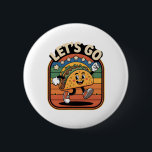 Låt oss Go Taco - Retro Food Roligt - kör Fiesta S Knapp<br><div class="desc">Låt oss Go Taco - Retro Food Roligt - Köra Fiesta Stil</div>