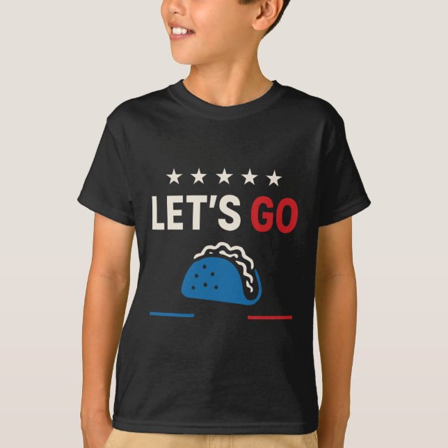 Låt oss Go Taco Shirt Låt oss Go Taco 14 T (Framsida)